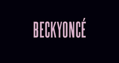 Beckyonce
